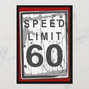 60th Birthday Party Grungy Speed Limit Sign Kaart
