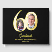 60th Birthday photo name black gold  Gastenboek (Voorkant)