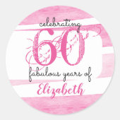60th birthday PINK Celebrating 60 fabulous years Ronde Sticker (Voorkant)