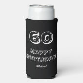 60th Birthday Script Custom Name Black White Seltzer Blikjeskoeler (Seltzer Voorkant)