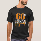 60th Birthday Squad Family Matching Group T-shirt (Voorkant)
