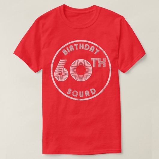 60th Birthday Squad look T-shirt (Design voorkant)