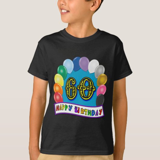 60th Happy Birthday Balloon Arch T-Shirt (Voorkant)