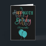 60th Happy Birthday Stylish Text Name Multicolor Kaart<br><div class="desc">Een gelukkige 60ste in moderne en kleurrijke stijl! Happy Birthday wordt geplaatst in een artsy tekst in schaduwen van blauwgroen, roze, blauw, koraal en oranje, op een klassieke zwarte achtergrond. De leeftijd en de naam van uw ontvanger zijn in een coördinerend lettertype. U kunt de groet binnen in uw eigen...</div>