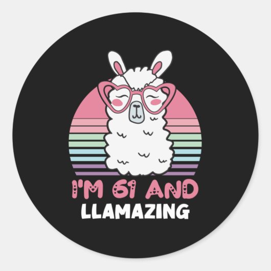 61 jaar oude dag Llamazing 61st verjaardag Llama Ronde Sticker (Voorkant)