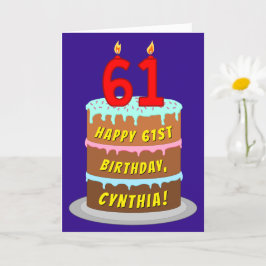 61e verjaardag: Fun Cake and Candles + Custom Name Kaart