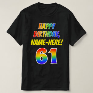 61e verjaardag — Vet, Leuk, Regenboog 61, Aangepas T-shirt
