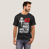 62 jaar geleden was ik de Mannen 62e verjaardag va T-shirt (Voorkant volledig)