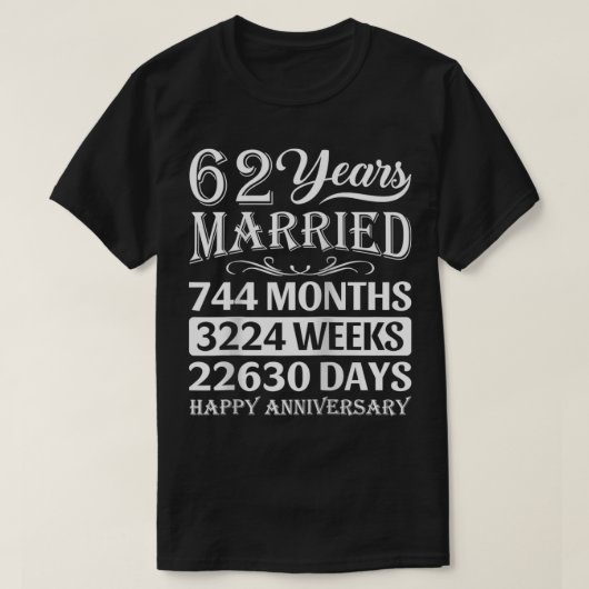 62 jaar getrouwd Happy 62nd Wedding Jubileum T-shirt (Design voorkant)