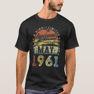 62 jaar Geweldige sinds mei 1961 62e geboortedag 1 T-shirt