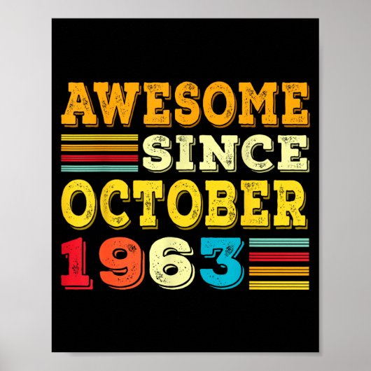 62 Years Old Awesome Since October 1963 62nd Birth Poster (Voorkant)