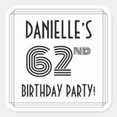 62e verjaardag: Art Deco Style + aangepaste naam Vierkante Sticker (Voorkant)