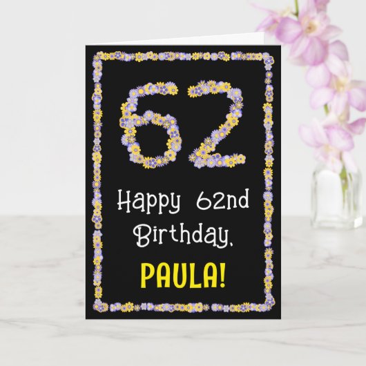 62e verjaardag: Floral Flowers Number, Custom Name Kaart (Orchidee)