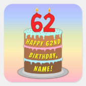 62e verjaardag: Fun Cake and Candles + Custom Name Vierkante Sticker (Voorkant)