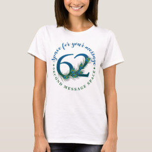 62e verjaardag of jubileum Pauwveren T-shirt