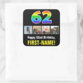 62e verjaardag: Regenboog "62"; Aangepaste foto's  Vierkante Sticker (Tas)