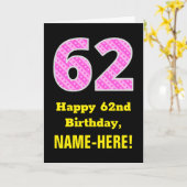 62e verjaardag: Roze strepen en harten "62" + Naam Kaart (Gele Bloem)