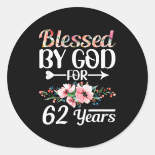 62e verjaardag Vrouw Man Gezegend Door God Voor 62 Ronde Sticker