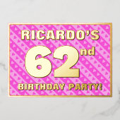 62e verjaardag - vuurroze harten en strips folie uitnodiging (Voorkant)