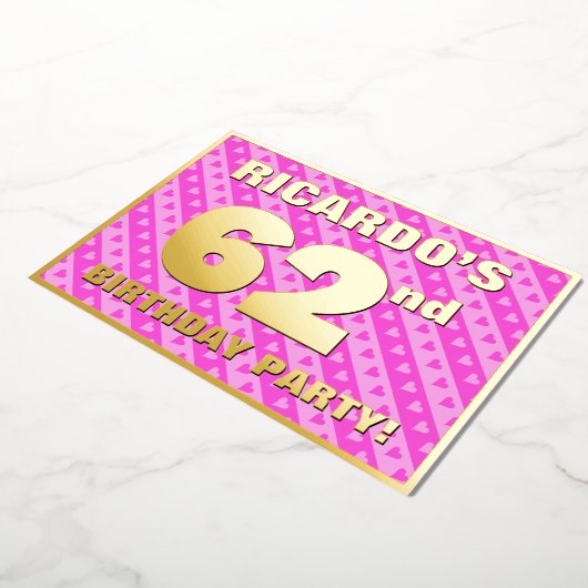 62e verjaardag - vuurroze harten en strips folie uitnodiging (Gedraaid)