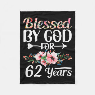 62nd Birthday Woman Man Blessed By God For 62 Year Fleece Deken