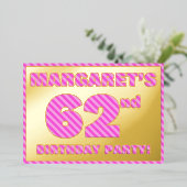 62ste verjaardagsfeest — Dapper, leuk, roze strepe Folie Uitnodiging (Staand Voorkant)