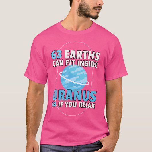 63 Aarde kan passen Uranus Planeet Galaxy Astronom T-shirt (Voorkant)