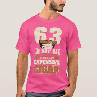 63 Jaar IK Ben Niet Oud Sigaar 63e Verjaardag Siga T-shirt