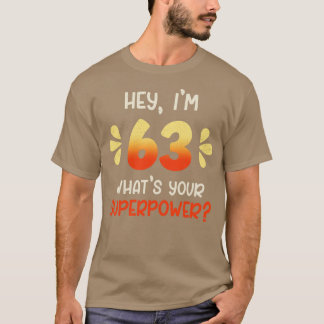 63e verjaardag 3 t-shirt