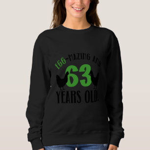 63e verjaardag 63 jaar oude kip trui