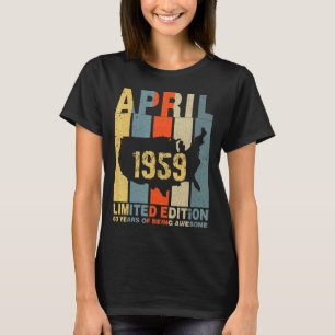 63e verjaardag april 1959 63 jaar Geweldige T-shirt