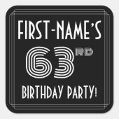 63e verjaardag: Art Deco Style en aangepaste naam Vierkante Sticker (Voorkant)