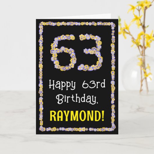 63e verjaardag: Floral Flowers Number, Custom Name Kaart (Gele Bloem)