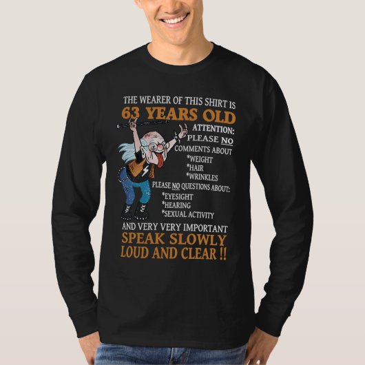 63e verjaardag Mannen 63 jaar oud dag T-shirt (Voorkant)