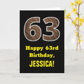 63e verjaardag: naam, Faux Wood Grain Patroon "63" Kaart (Gele Bloem)