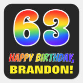 63e verjaardag: Vet, Vun, Eenvoudig, Regenboog 63 Vierkante Sticker (Voorkant)