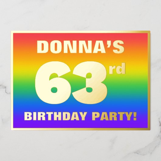 63rd Birthday Party: Fun, Colorful Rainbow Pattern Folie Uitnodiging (Voorkant)