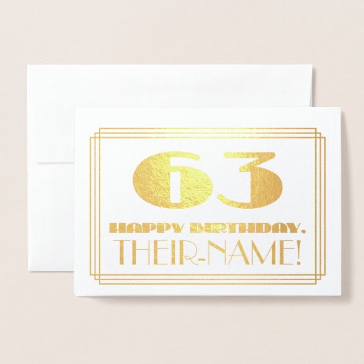 63ste verjaardag; naam + Art Deco geïnspireerd loo Folie Kaarten (Voorkant met envelop)