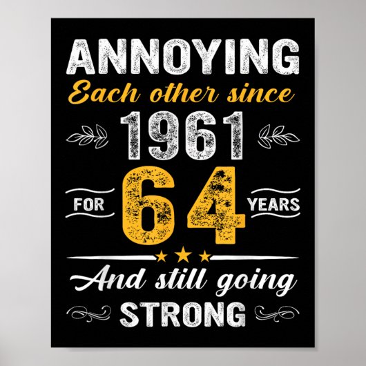 64 jaar bruiloft Jubileum irriteren elkaar SI Poster (Voorkant)