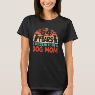 64 jaar en hond mama! 64 jaar oude hond moeder geb t-shirt
