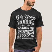 64 jaar gehuwd Happy 64th Wedding Jubileum T-shirt (Voorkant)