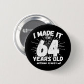 64 Jaar Oud Sarcastisch Meme Grappig 64e Verjaarda Ronde Button 5,7 Cm (Voorkant /achterkant)