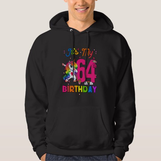 64 jaar oude eenhoorn Het is mijn 64e verjaardag m Hoodie (Voorkant)