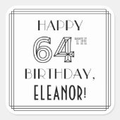 64E MAANDAG, Art Deco Style, aangepaste naam Vierkante Sticker (Voorkant)