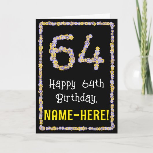 64e verjaardag: Floral Flowers Number, Custom Name Kaart (Voorkant)
