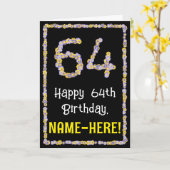 64e verjaardag: Floral Flowers Number, Custom Name Kaart (Gele Bloem)