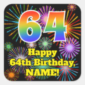 64e verjaardag: Fun Fireworks Kijk, regenboog # 64 Vierkante Sticker (Voorkant)