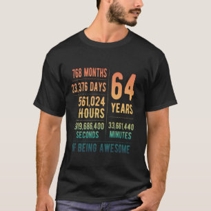 64e verjaardag mannen vrouwen grappig 64 jaar oud t-shirt