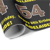 64e verjaardag: Naam & Faux Wood Grain Patroon "64 Cadeaupapier (Rol Hoek)