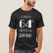 64e verjaardagsfeest - Art Deco Geïnspireerd Look  T-shirt (Voorkant)